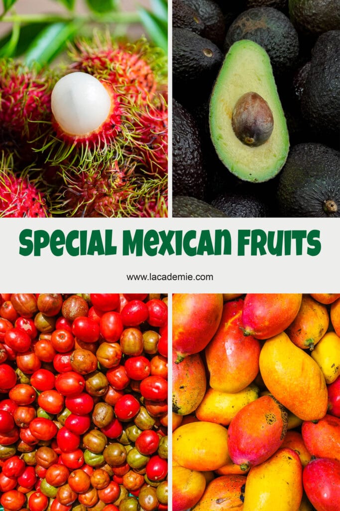 Mexican Fruits