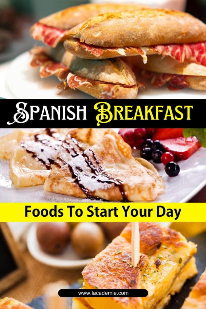 Spanish Breakfast Foods