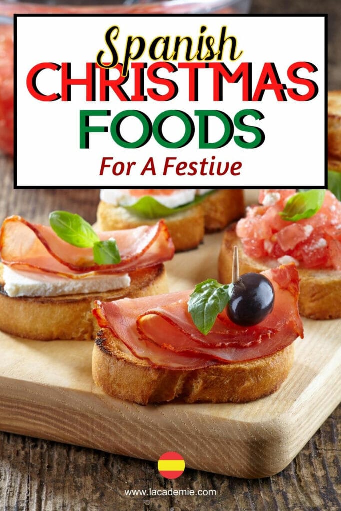Spanish Christmas Foods