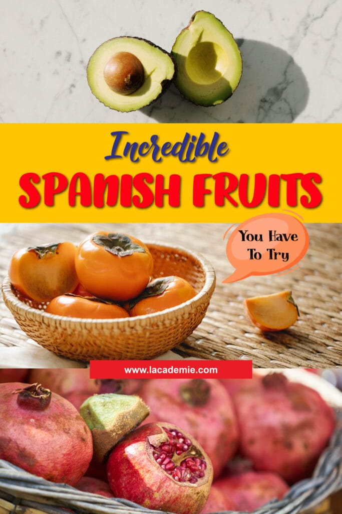 Spanish Fruits