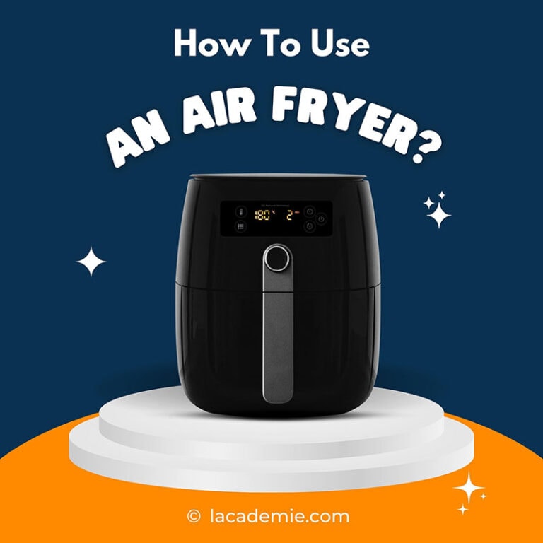 How to Use an Air Fryer Beginner’s Guide 2024