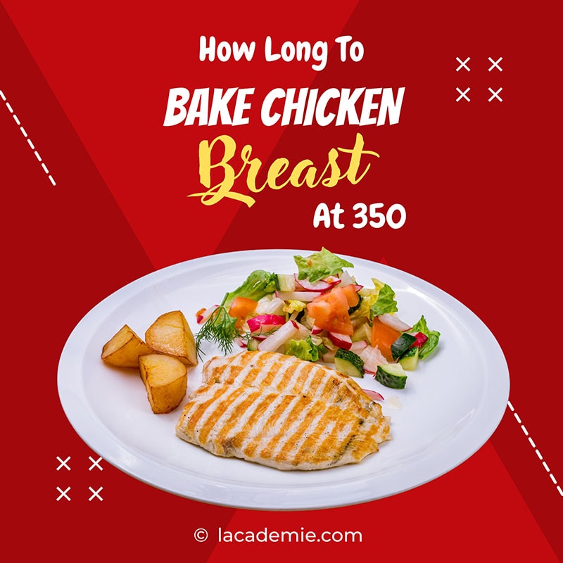 Bake Chicken Breast At 350