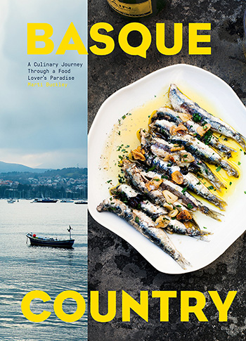 Basque Country A Culinary Journey Through A Food Lover'S Paradise