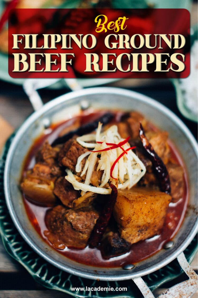 14 Must-Try Filipino Ground Beef Recipes for a Flavorful Dinner in 2024