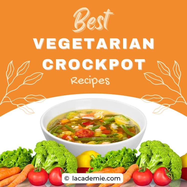 25+ Tasty Vegetarian Crockpot Recipes