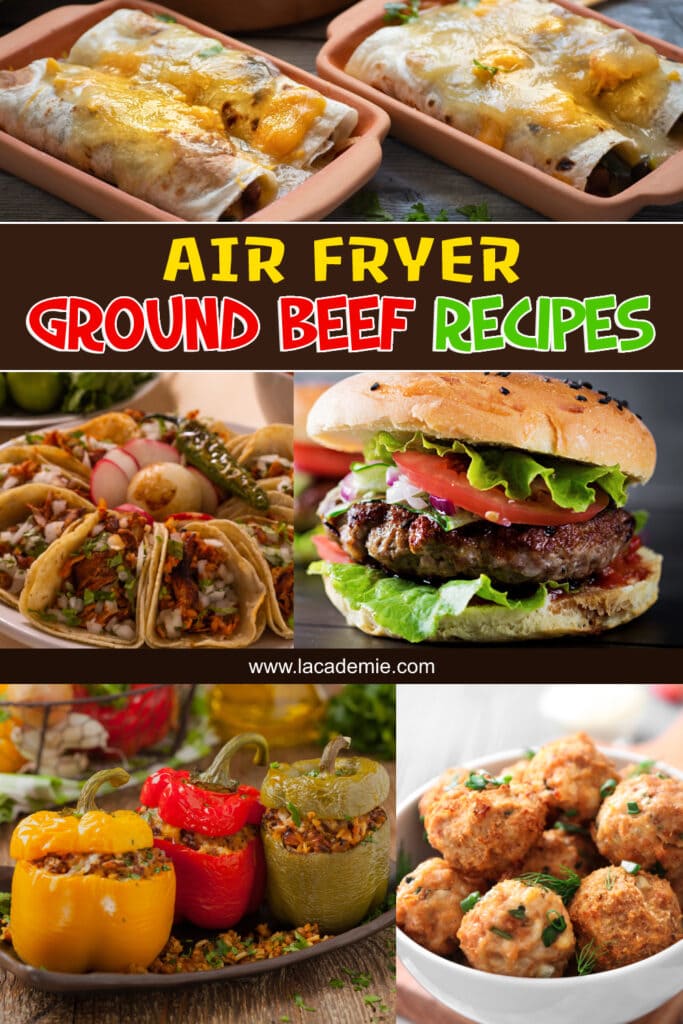 Air Fryer Ground Beef Recipes