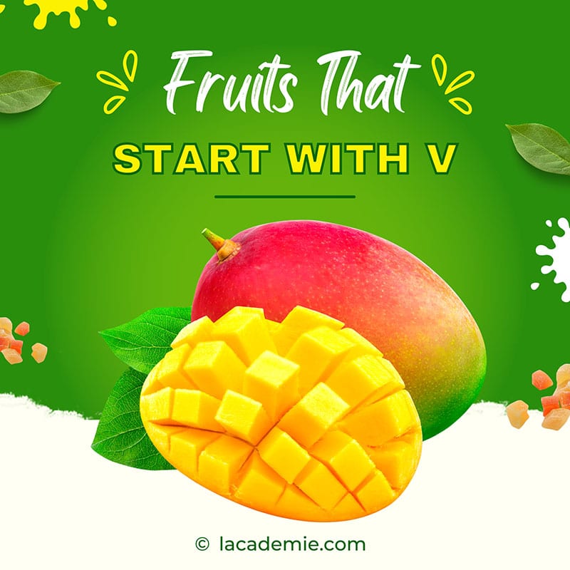 Fruit That Start With V