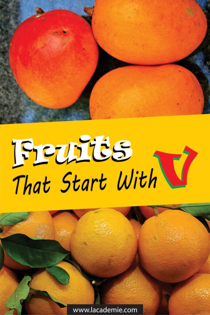 Fruits That Start With V