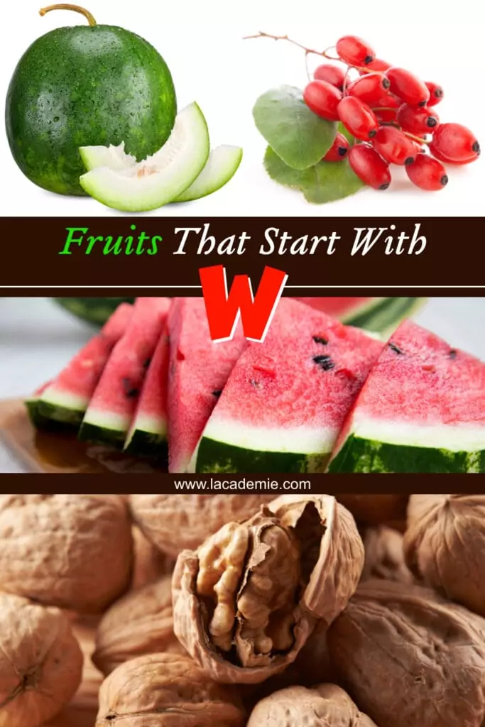 Fruits That Start With W