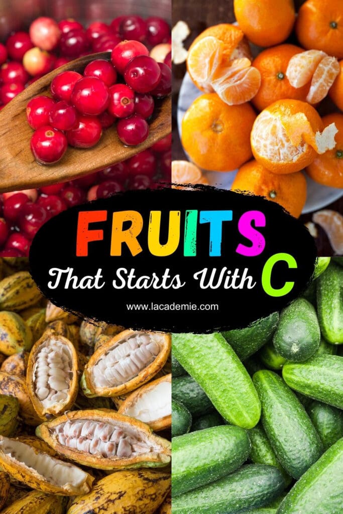 Fruits That Starts With C 
