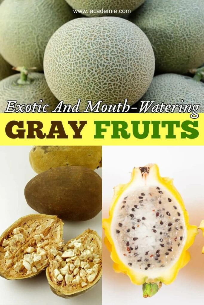 Gray Toned Fruits