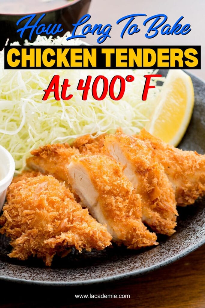 How Long To Bake Chicken Tenders At 400