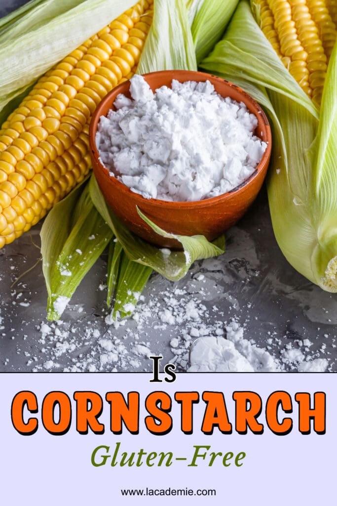 Is Cornstarch Gluten Free