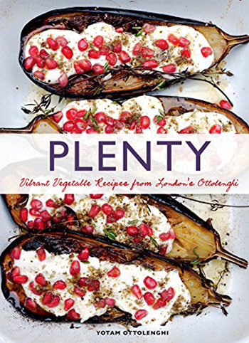 Plenty Vibrant Vegetable Recipes