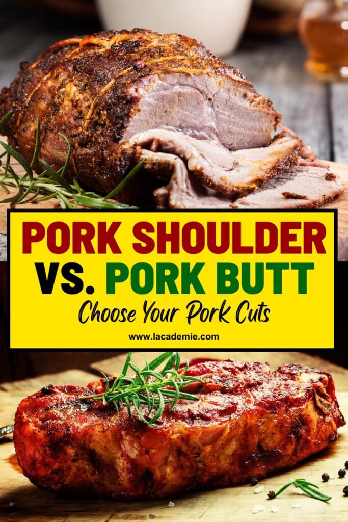 Pork Shoulder Vs Pork Butt