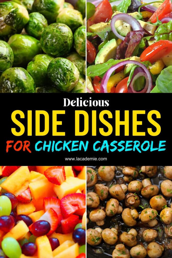 Side Dishes For Chicken Casserole