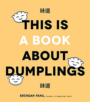This Is A Book About Dumplings