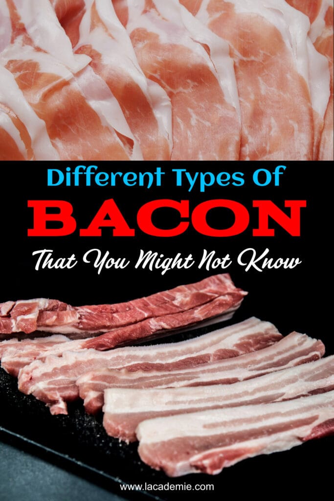 Types Of Bacon