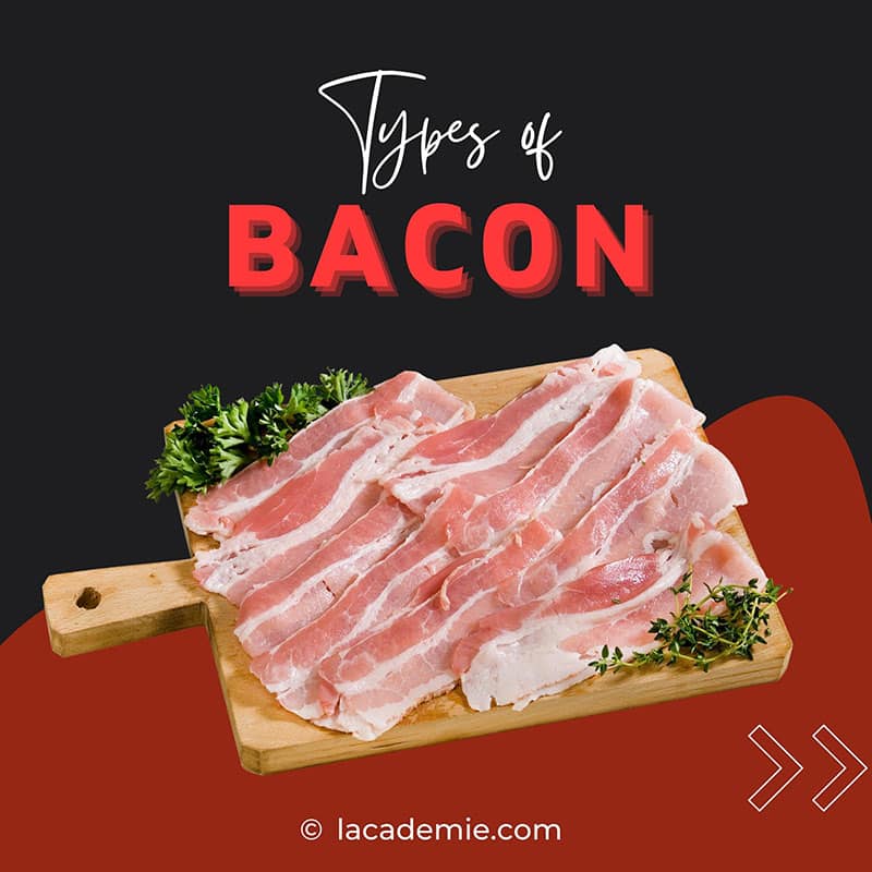 Types Of Bacons