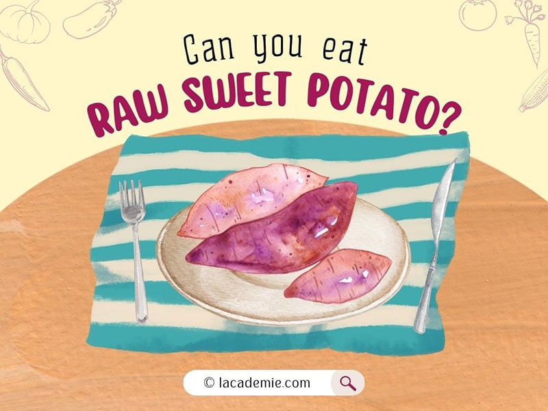 Can You Eat Raw Sweet Potatos