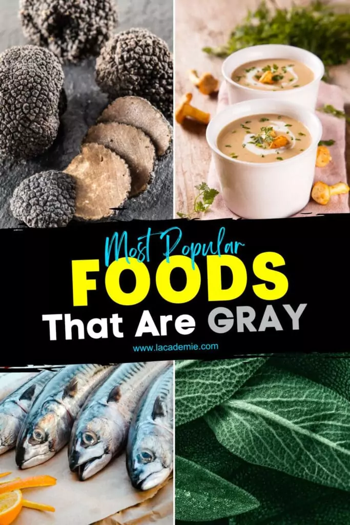 Foods That Are Gray