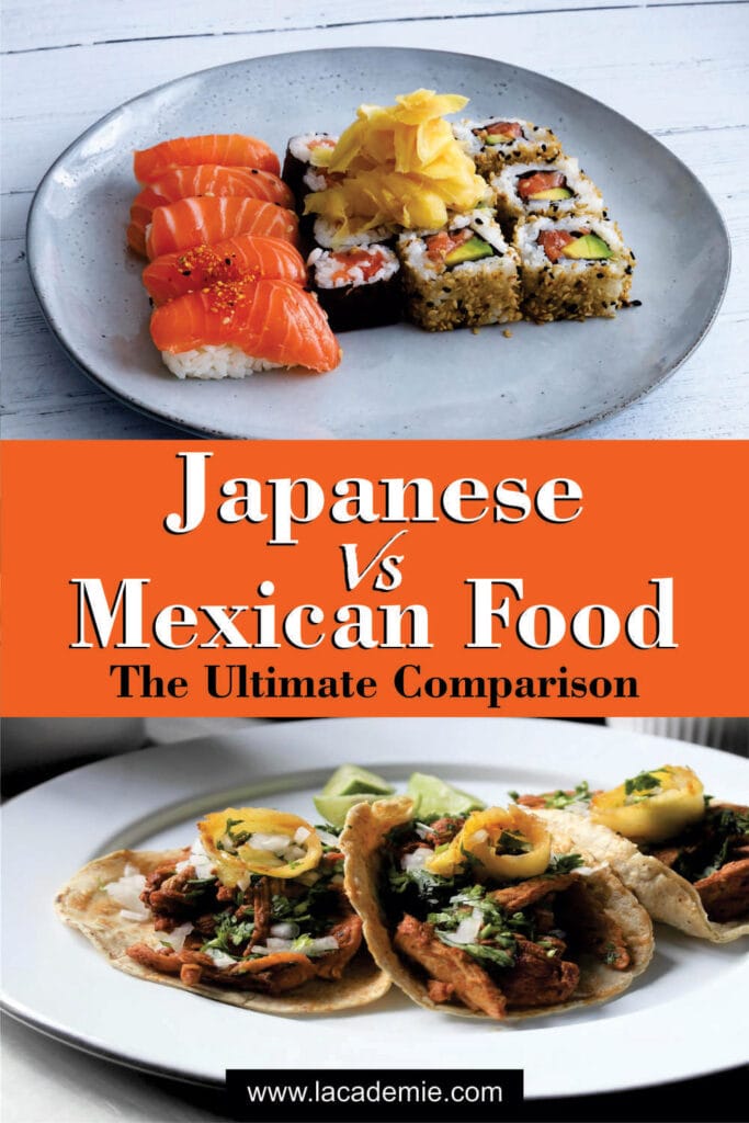 Japanese Vs Mexican Food