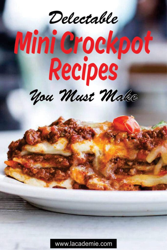 Mini Crockpot Recipes