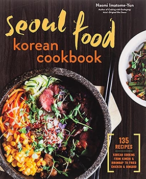 Seoul Food Korean Cookbook