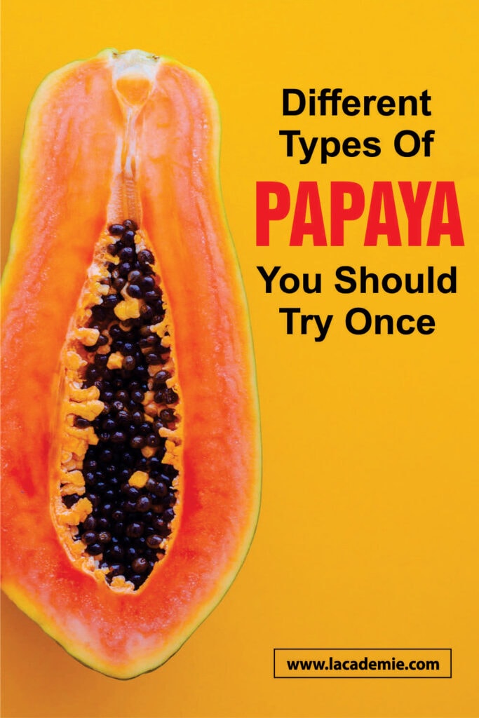 Types Of Papaya