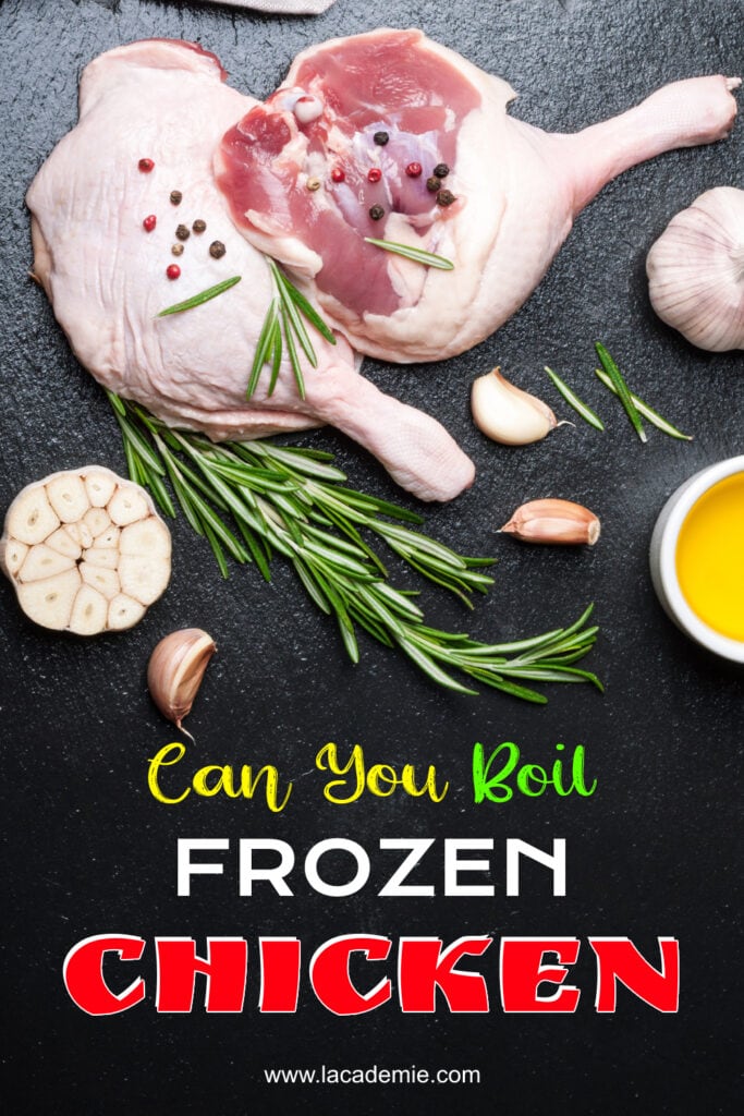 Can You Boil Frozen Chicken