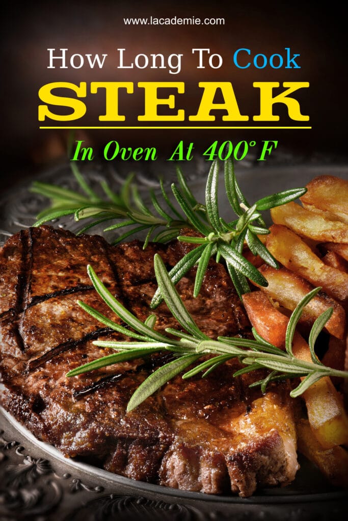 How Long To Cook Steak In Oven At 400