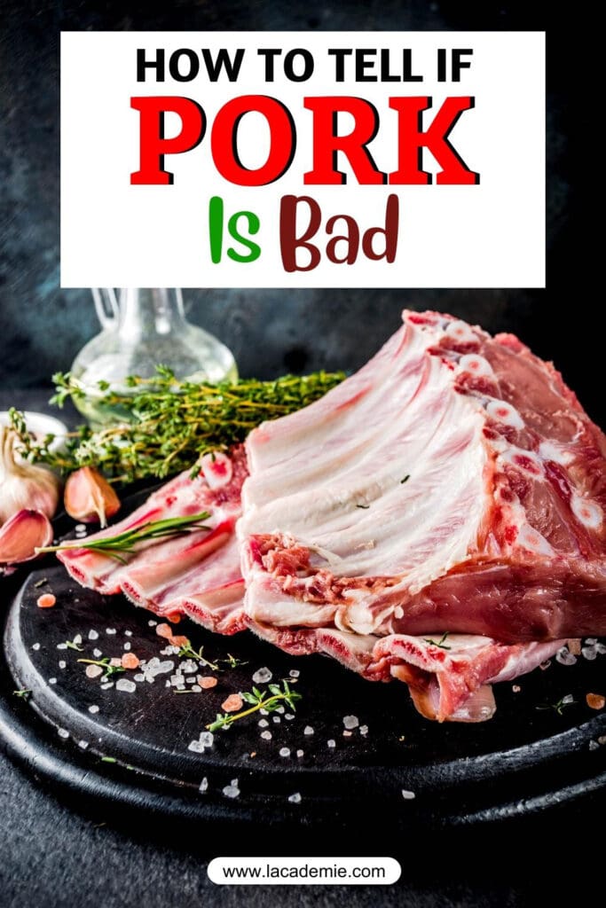 How To Tell If Pork Is Bad