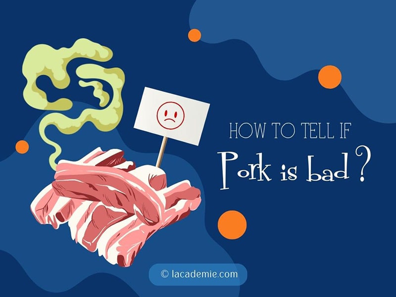 How To Tell If Pork Is Bads