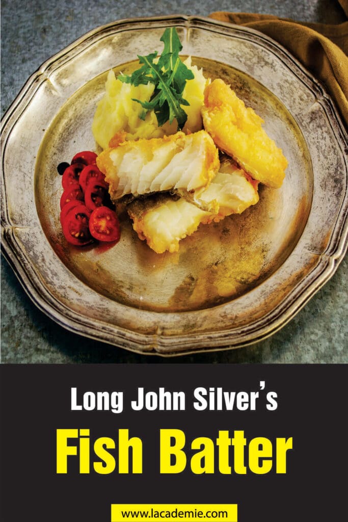 Long John Silver’s Fish Batter