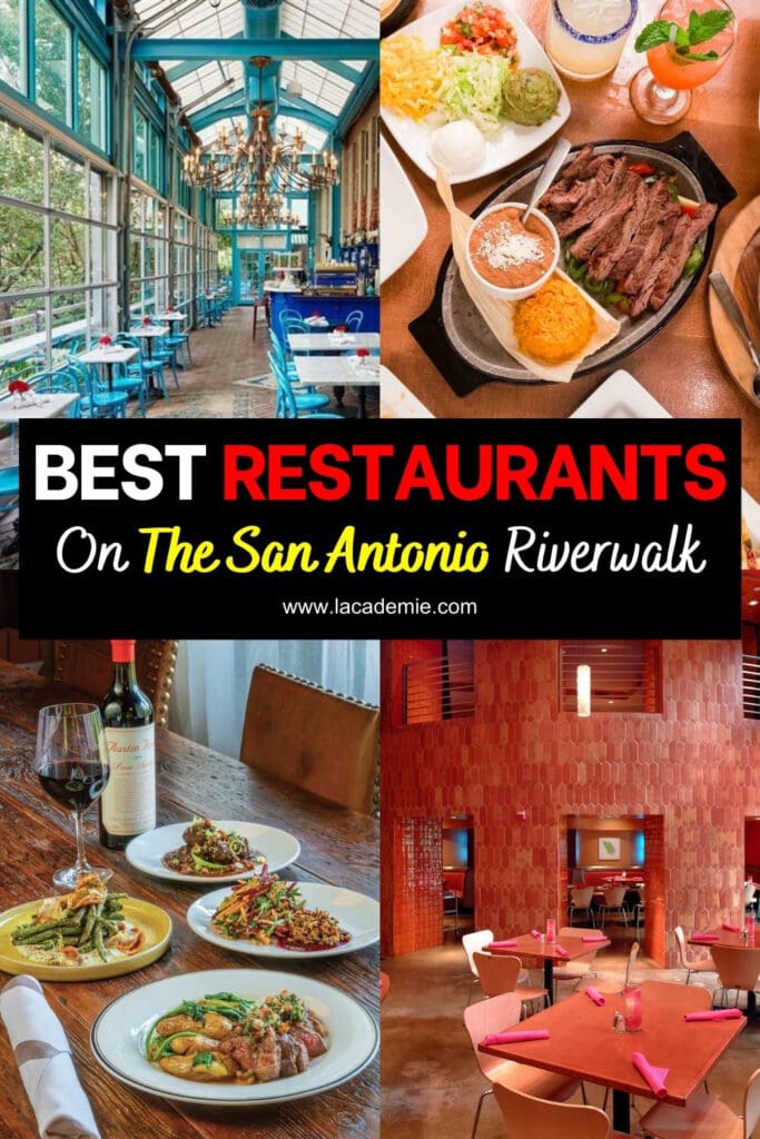 Restaurants On The San Antonio Riverwalk