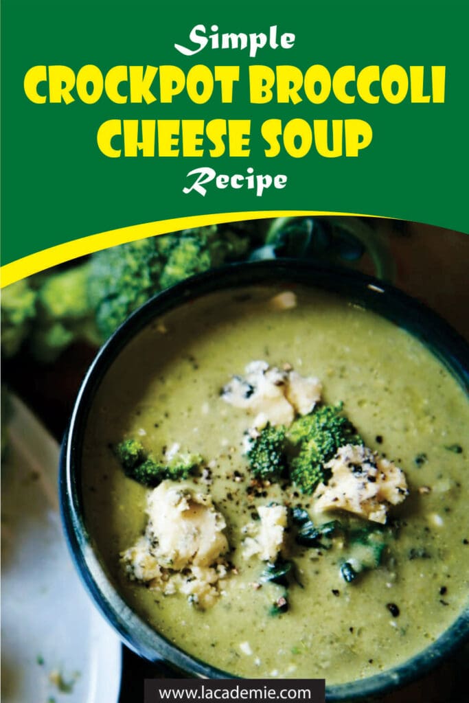 Crockpot Broccoli Cheese Soup