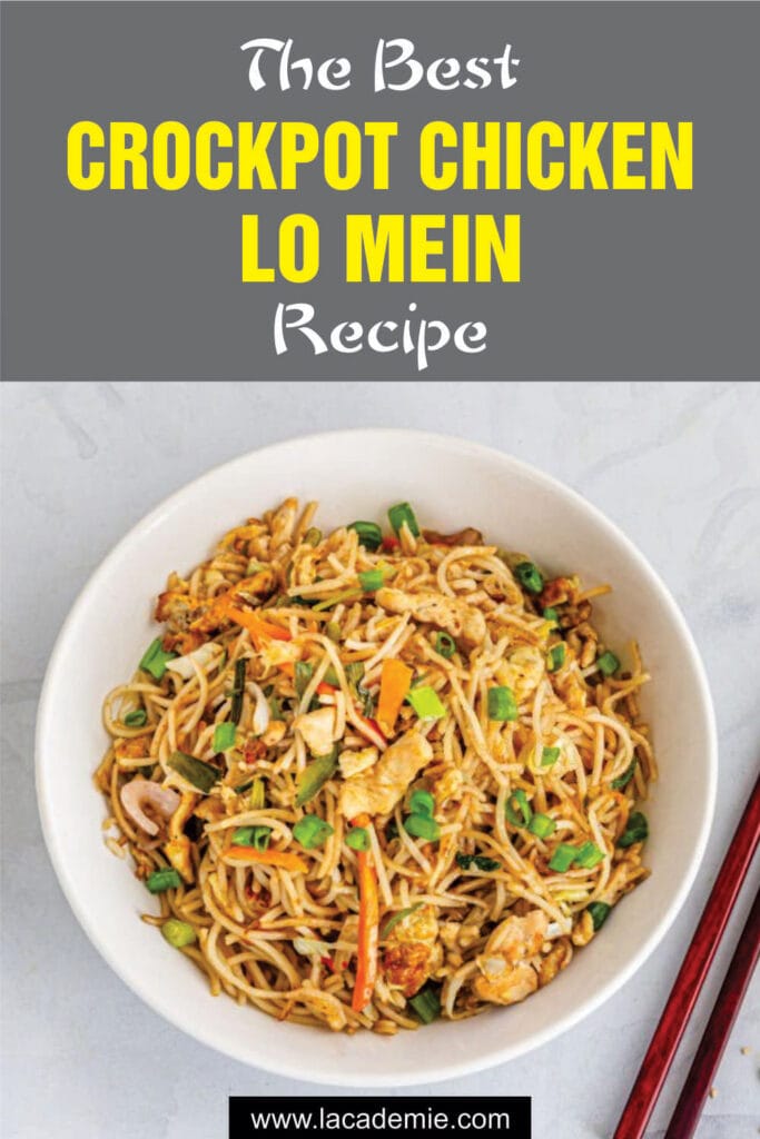 Crockpot Chicken Lo Mein