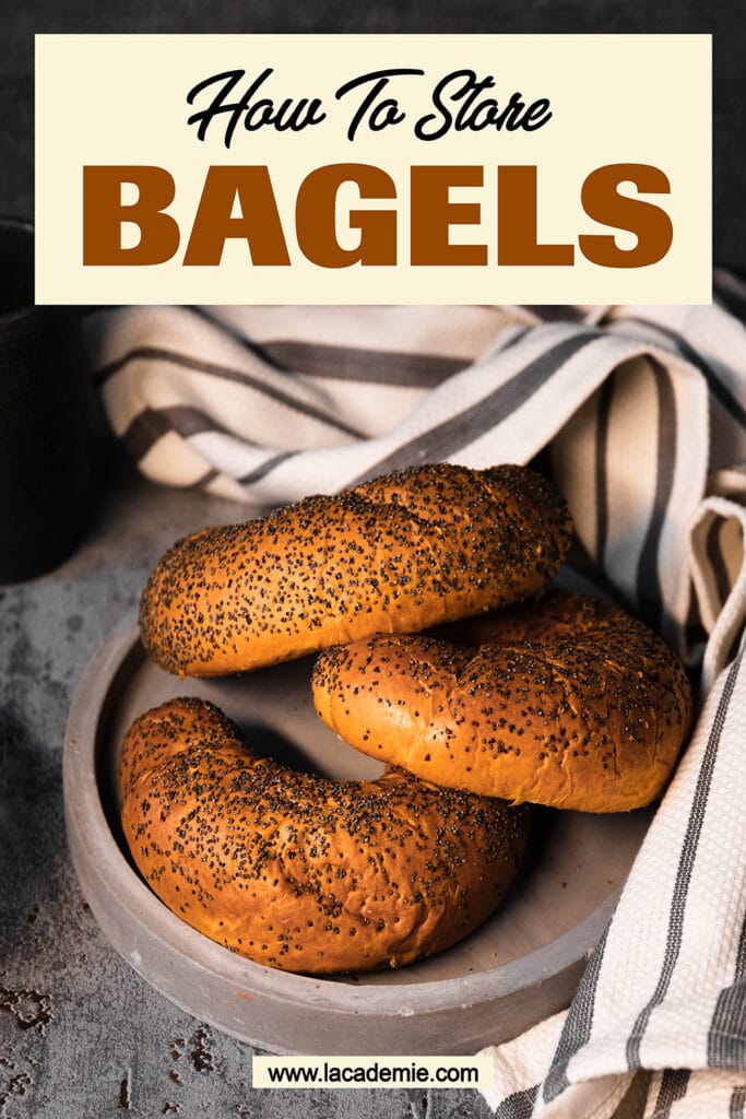 How To Store Bagels