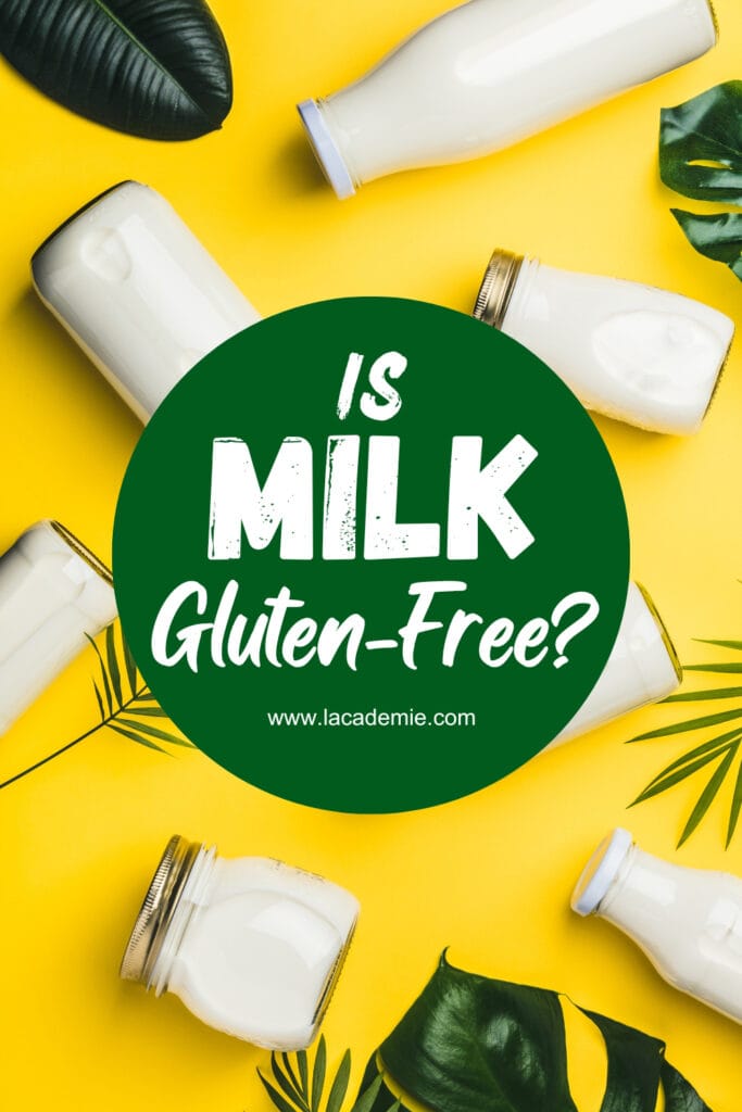 Is Milk Gluten Free