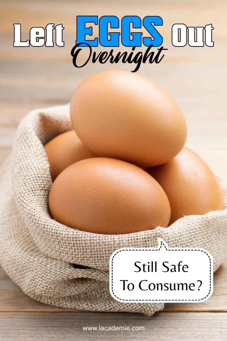 Left Eggs Out Overnight Safety Guidelines