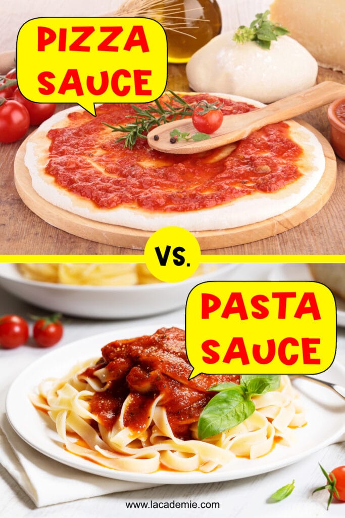 Pizza Sauce Vs Pasta Sauce