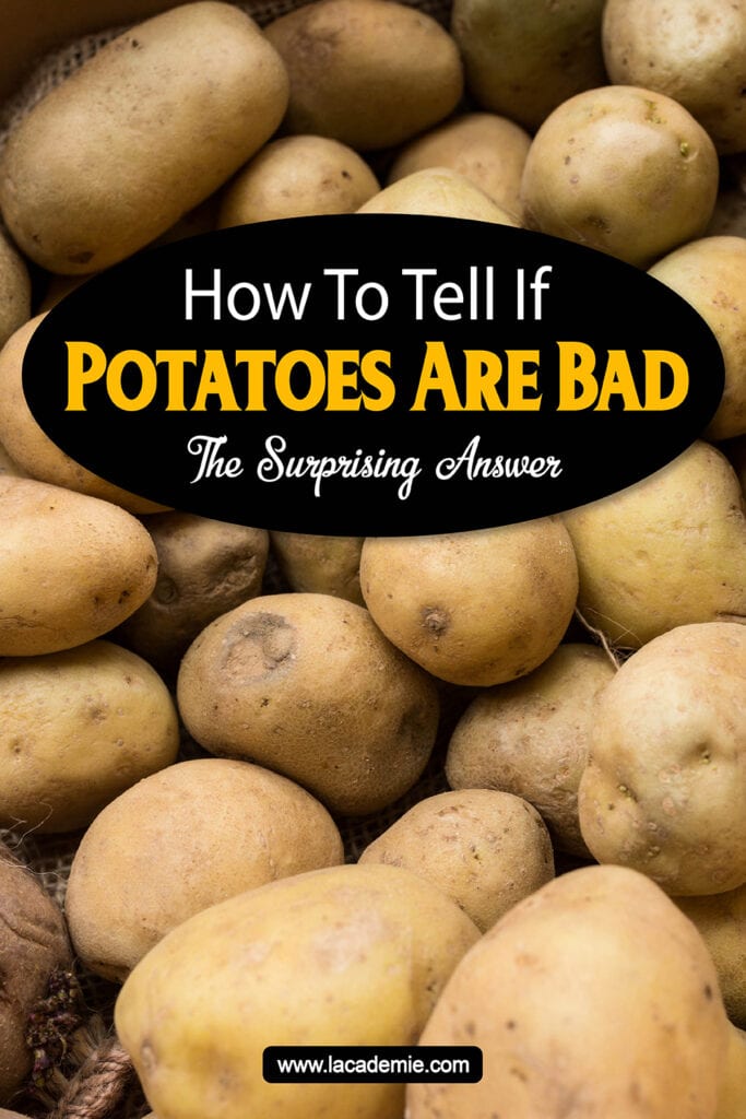 How To Tell If Potatoes Are Bad